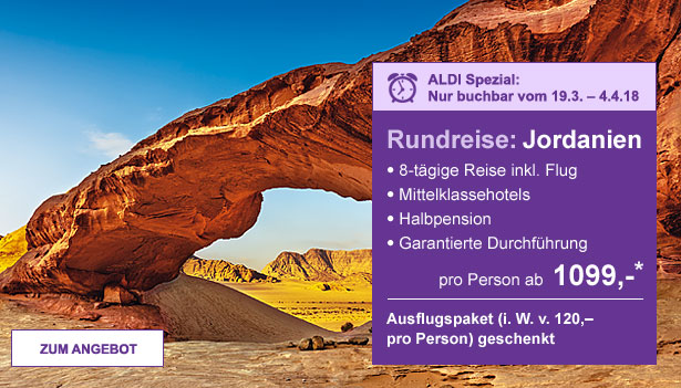 ALDI Spezial: Rundreise: Jordanien