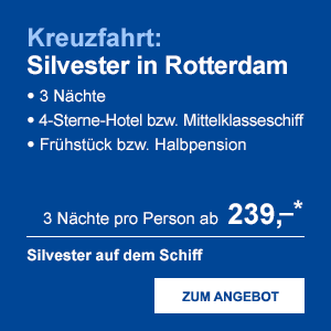 Kreuzfahrt: Silvester in Rotterdamm