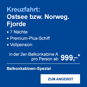 Kreuzfahrt: Ostsee bzw. Norweg. Fjorde