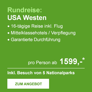Rundreise: USA Westen