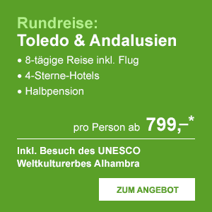 Rundreise: Toledo & Andalusien