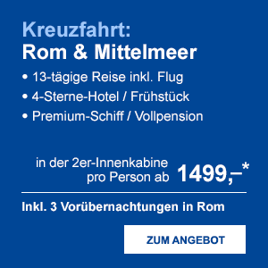Kreuzfahrt: Rom & Mittelmeer
