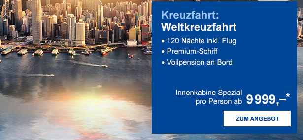 Kreuzfahrt: Weltkreuzfahrt