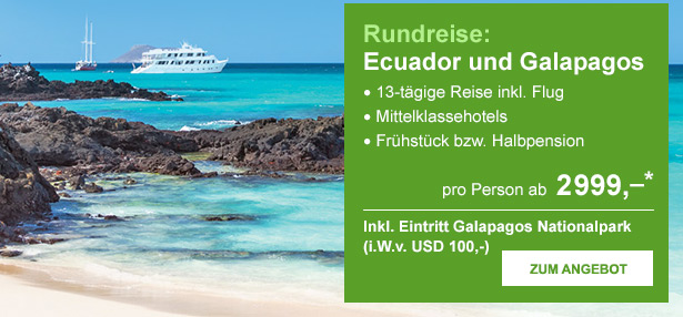 Rundreise: Ecuador und Galapagos