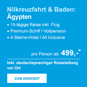 Nilkreuzfahrt & Baden: Ägypten