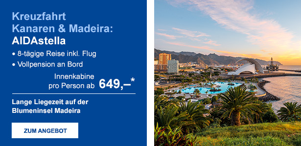 Kreuzfahrt Kanaren & Madeira: AIDAstella