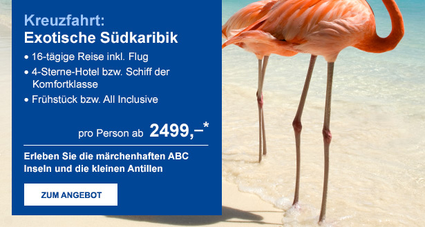 Kreuzfahrt: Exotische Südkaribik