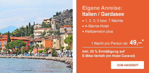 Eigene Anreise: Italien / Gardasee