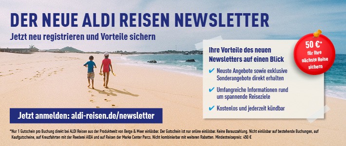 Der neue ALDI Reisen Newsletter