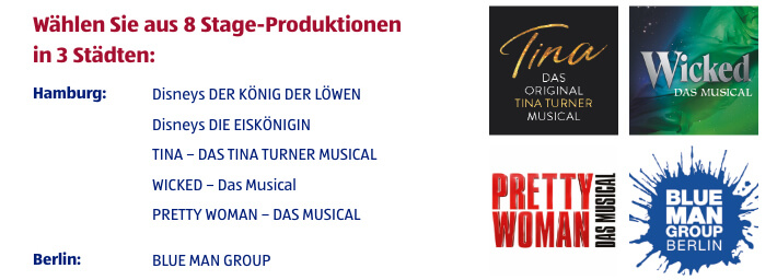 Wählen Sie aus 8 Stage-Produktionen in 3 Städten